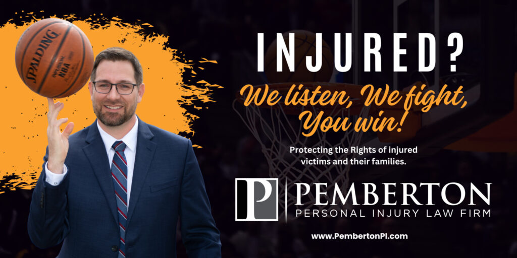 Basketball Banner - Pemberton Personal Injury Law Firm