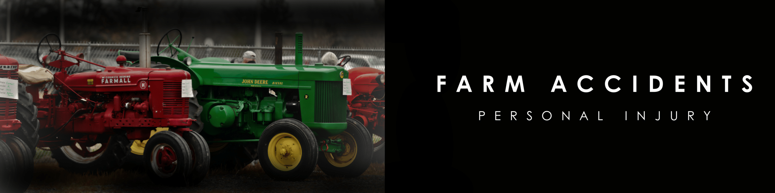 two tractors side by side, one red and one green, this banner image also includes the words "farm accident" and "personal injury" 