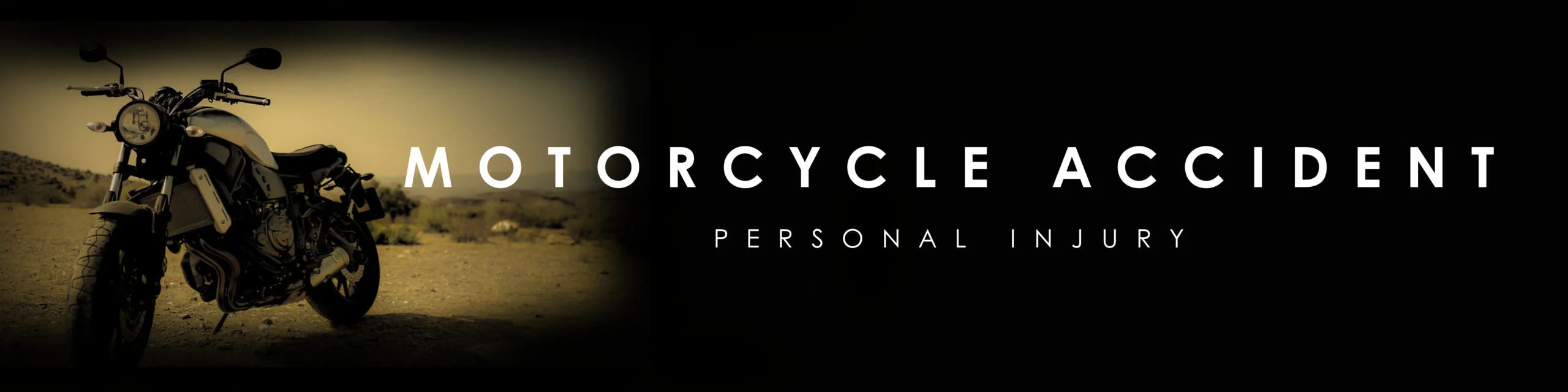 a black motorcycle with a sepia toned horizon, this banner image also includes the words, "motorcycle accident, personal injury" 