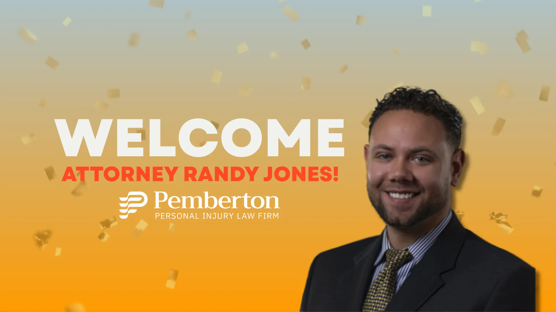 Welcome Attorney Randy Jones